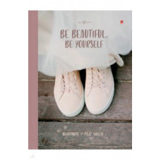 ЗАПИСНАЯ КНИГА A6 160Л "BE BEAUTIFUL"